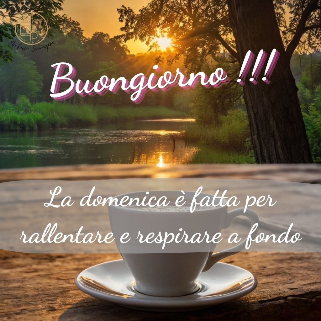 immagini buongiorno domenica 74 1