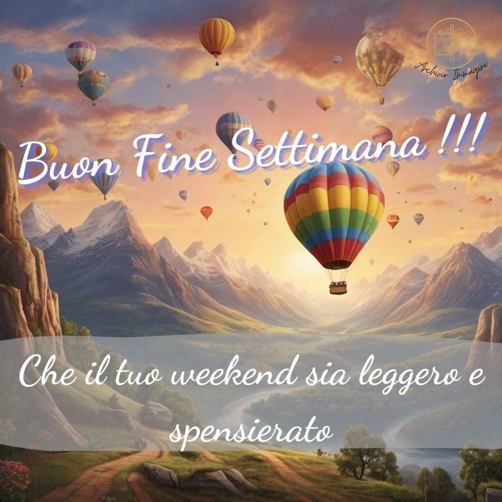 immagini buongiorno fine settimana 11 1