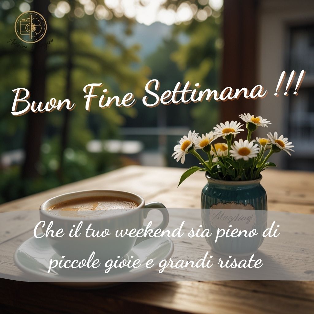 immagini buongiorno fine settimana 62