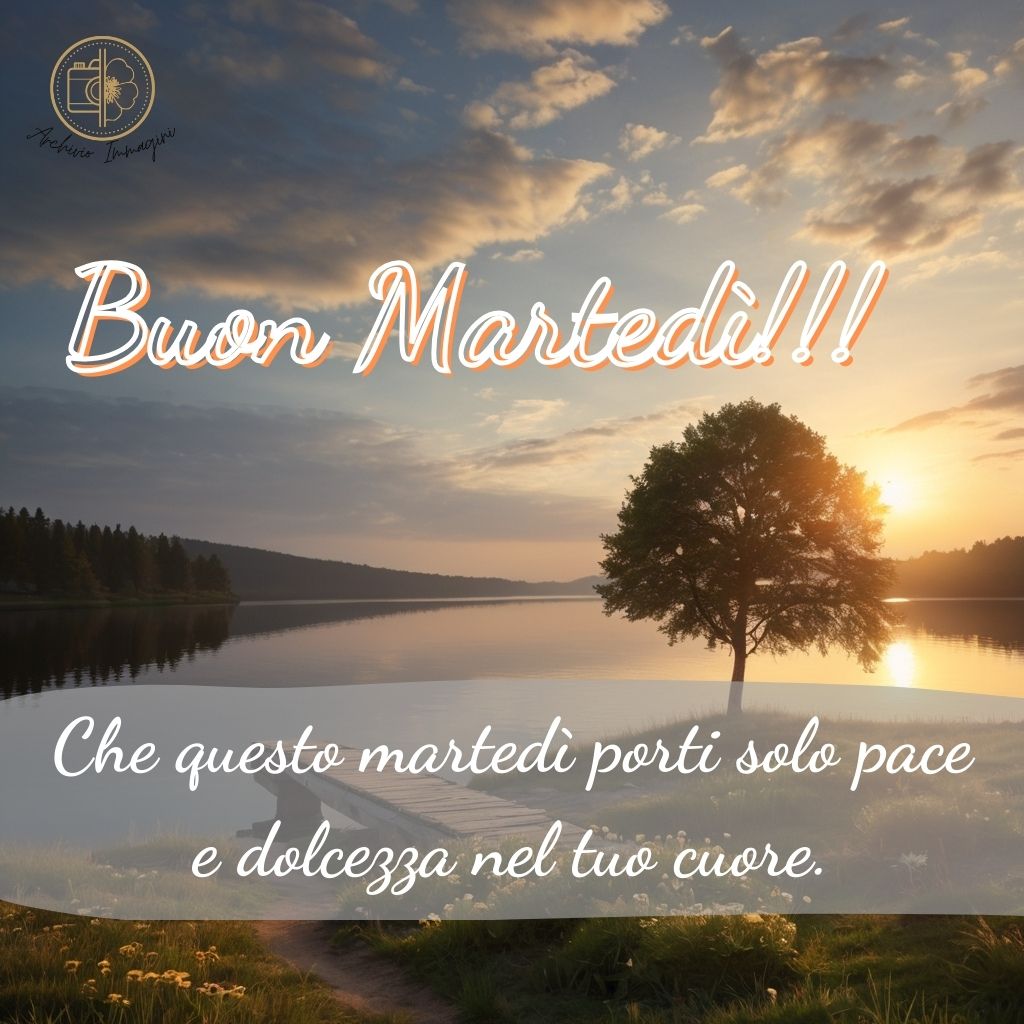 immagini buongiorno martedi 33 1