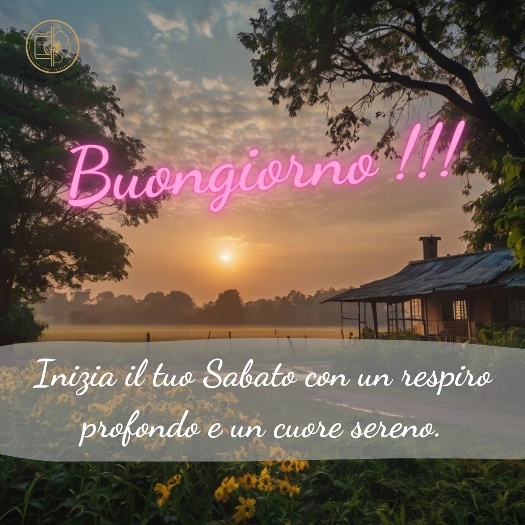 immagini buongiorno sabato 29 1