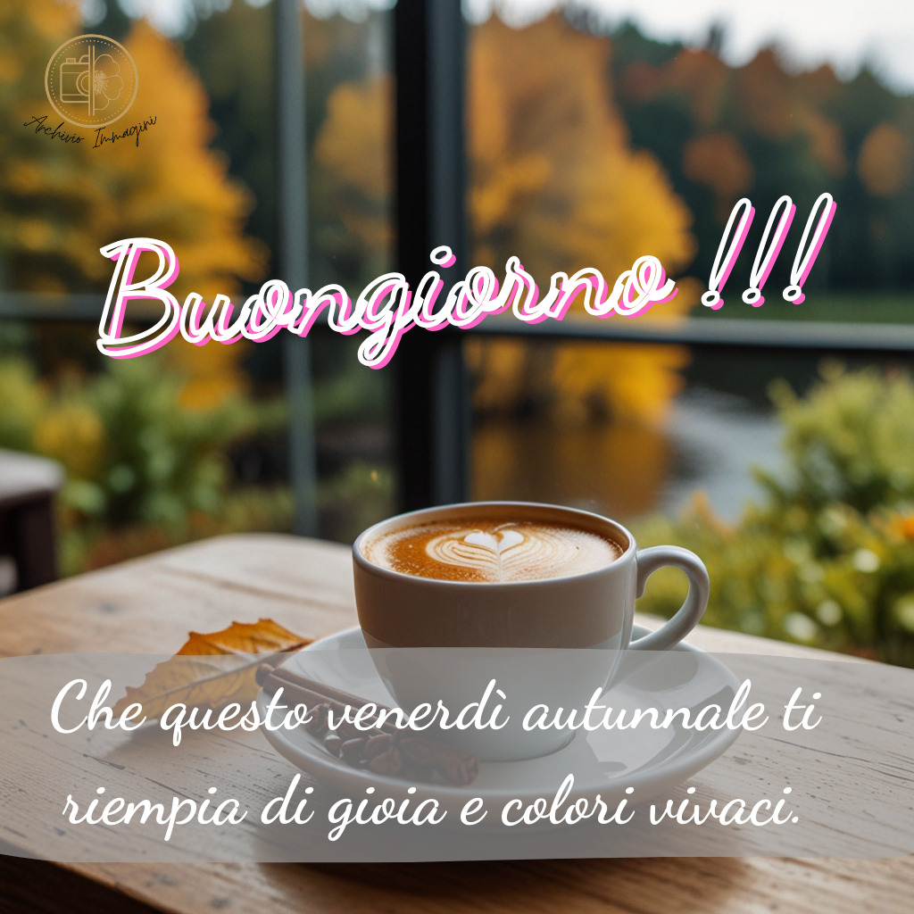 immagini buongiorno venerdi 87 1