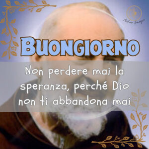 padre pio immagini buongiorno 4